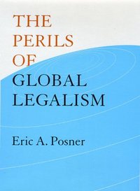 bokomslag The Perils of Global Legalism