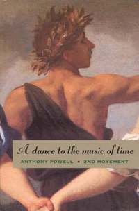 bokomslag A Dance to the Music of Time: Second Movement