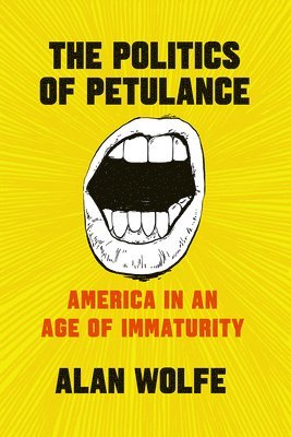 Politics of Petulance 1