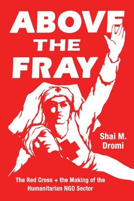 Shai M Dromi - Above the Fray, Häftad