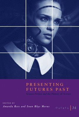 Amanda Rees, Iwan Rhys Morus - Osiris, Volume 34, Häftad