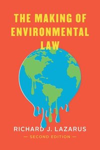 bokomslag The Making of Environmental Law