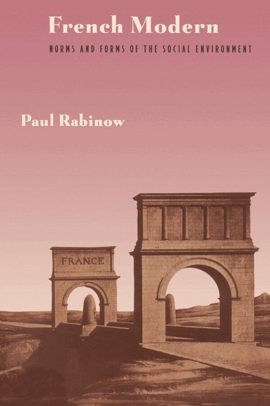Paul Rabinow - French Modern, Häftad