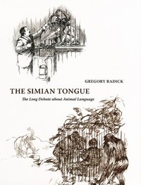 bokomslag The Simian Tongue