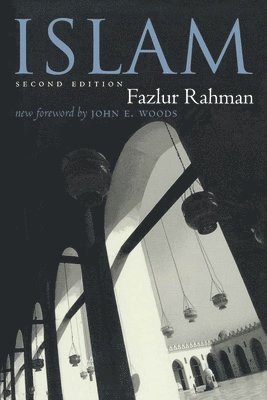 Fazlur Rahman - Islam, Häftad