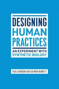 bokomslag Designing Human Practices