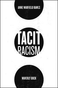 bokomslag Tacit Racism