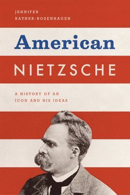 bokomslag American Nietzsche