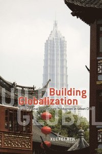 bokomslag Building Globalization