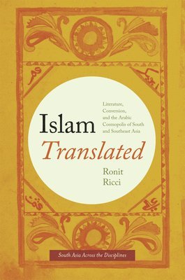 Ronit Ricci - Islam Translated, Inbunden