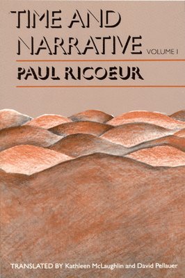 Time and Narrative, Volume 1 1