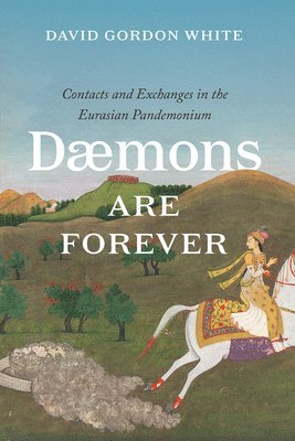 David Gordon White - Daemons Are Forever, Häftad