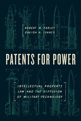 Robert M. Farley, Davida H. Isaacs, Robert M Farley, Davida H Isaacs - Patents for Power, Inbunden