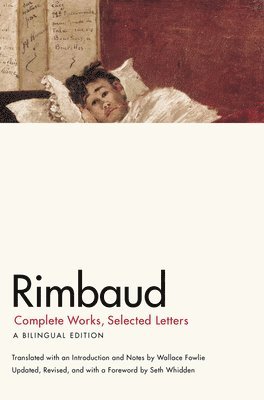 Jean Nicholas Arthur Rimbaud, Seth Whidden - Rimbaud, Häftad
