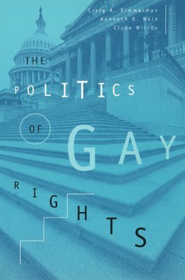 The Politics of Gay Rights 1