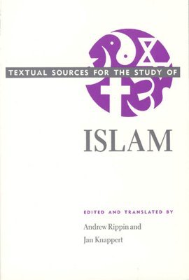 Textual Sources for the Study of Islam, Häftad