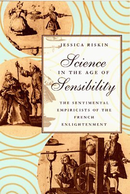 Science in the Age of Sensibility 1
