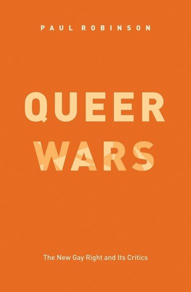 Paul Robinson - Queer Wars, Häftad
