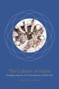 bokomslag The Culture of Islam