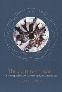 bokomslag The Culture of Islam