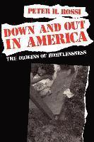 Peter H. Rossi - Down and Out in America, Häftad