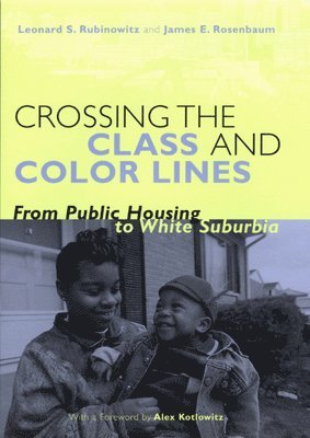 Crossing the Class and Color Lines 1