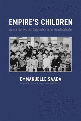 Emmanuelle Saada - Empire's Children, Häftad