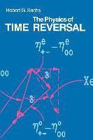 bokomslag The Physics of Time Reversal