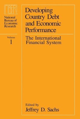 Developing Country Debt and Economic Performance: v. 1 1