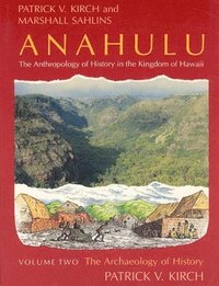 bokomslag Anahulu: The Anthropology of History in the Kingdom of Hawaii, Volume 2
