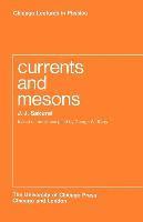 bokomslag Currents and Mesons