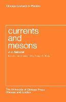 Currents and Mesons 1
