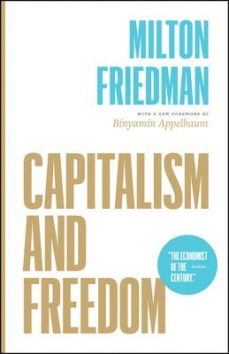 Capitalism and Freedom 1