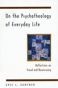 bokomslag On the Psychotheology of Everyday Life
