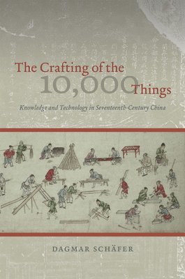 The Crafting of the 10,000 Things 1