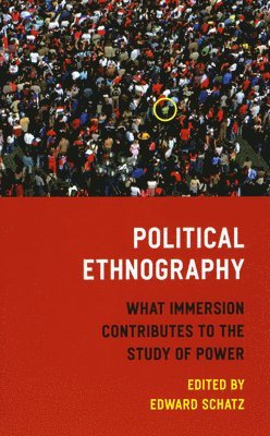Edward Schatz, Edward Schatz - Political Ethnography, Häftad