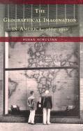 bokomslag The Geographical Imagination in America, 1880-1950