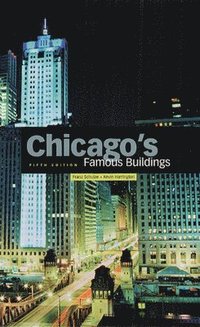 bokomslag Chicago's Famous Buildings