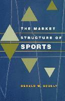 bokomslag The Market Structure of Sports