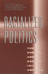 bokomslag Racialized Politics
