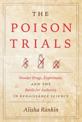 Alisha Rankin - Poison Trials, Inbunden
