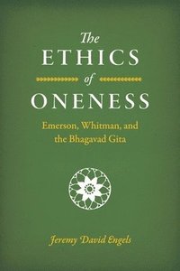 bokomslag The Ethics of Oneness