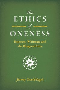 bokomslag The Ethics of Oneness