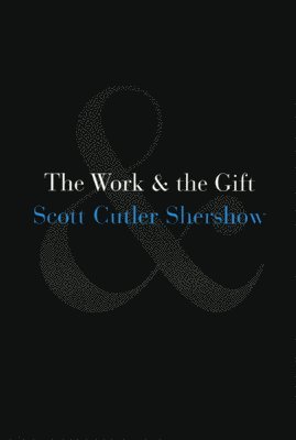 The Work and the Gift 1