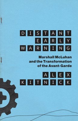 Alex Kitnick - Distant Early Warning, Häftad