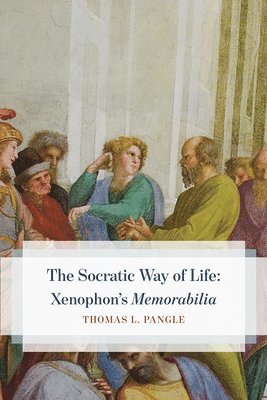 The Socratic Way of Life 1