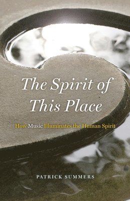 Patrick Summers - Spirit of This Place, Häftad