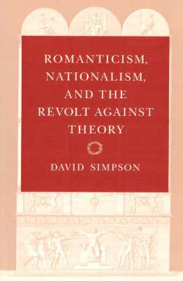 bokomslag Romanticism, Nationalism, and the Revolt against Theory
