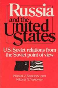 bokomslag Russia and the United States