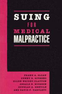 bokomslag Suing for Medical Malpractice